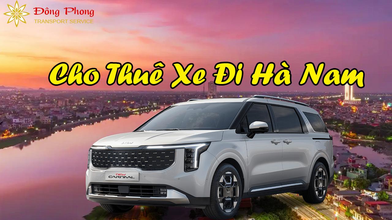 Đông Phong Transport cho thuê xe đi Hà Nam