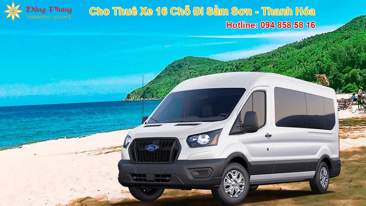 Đông Phong Transport cho thuê Xe 16 Chỗ Hà Nội Sầm Sơn: Xe Đời Mới, Giá Cạnh Tranh