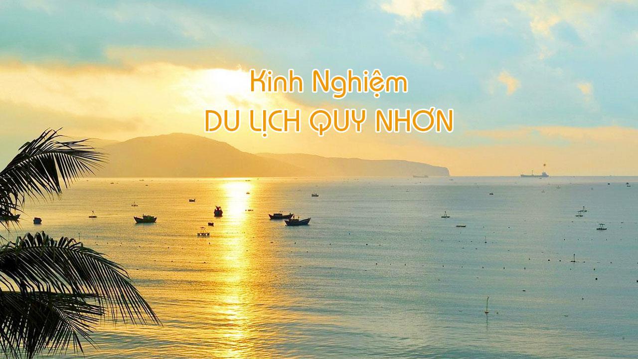 Kinh nghiệm du lịch Quy Nhơn